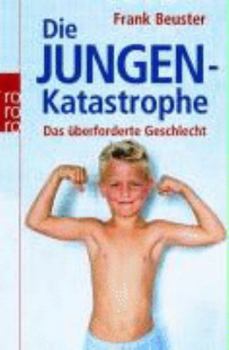 Paperback Die Jungenkatastrophe [German] Book