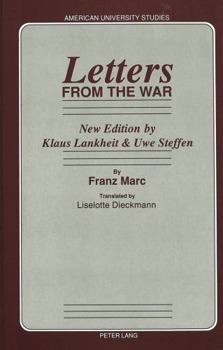 Hardcover Letters from the War: Translated by Liselotte Dieckmann- New Edition by Klaus Lankheit & Uwe Steffen Book