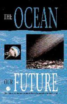 Electronics The Ocean: Our Future Book