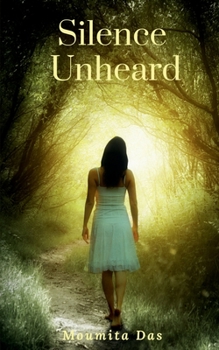 Paperback Silence Unheard Book