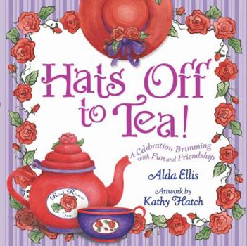 Paperback Hats Off to Tea! Book