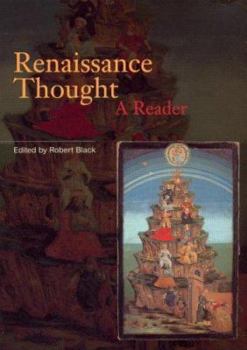 Renaissance Thought: [A Reader] - Book  of the Routledge Readers in History