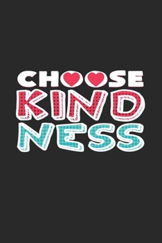 Choose kindness: 6x9 Anti-Bullying | lined | ruled paper | notebook | notes