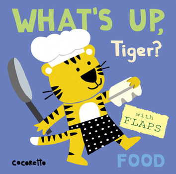 Board book What's Up Tiger?: Food Book