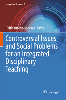 Paperback Controversial Issues and Social Problems for an Integrated Disciplinary Teaching Book