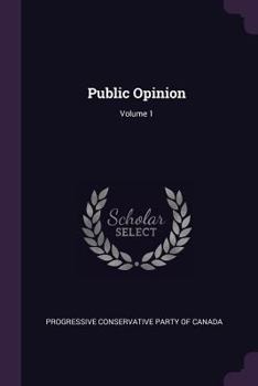 Paperback Public Opinion; Volume 1 Book