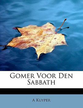 Paperback Gomer Voor Den Sabbath [Dutch] Book