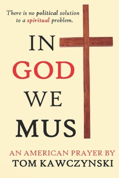 Paperback In God We Must Book