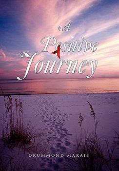 Hardcover A Positive Journey Book