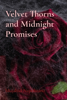 Velvet Thorns and Midnight Promises: Victorian Ghost Stories