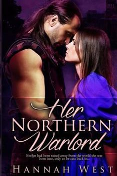 Her Northern Warlord - Book #3 of the Norman Lords