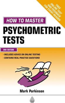 Paperback How to Master Psychometric Tests Book