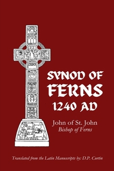 Paperback Synod of Ferns: 1240 AD Book