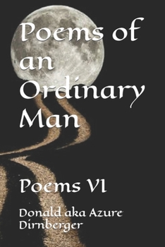 Paperback Poems of an Ordinary Man: Poems VI Book