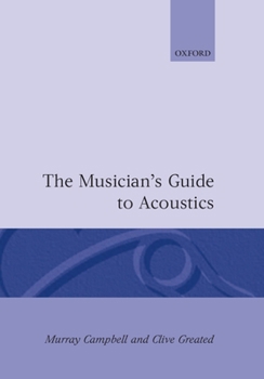 Hardcover The Musician's Guide to Acoustics Book