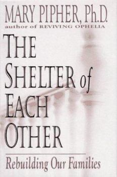 Hardcover The Shelter of Each Other Book