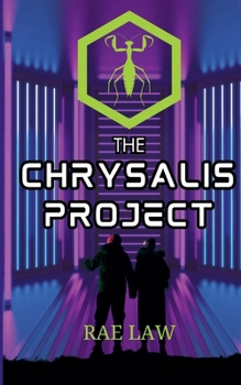 Paperback The Chrysalis Project Book