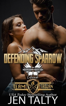 Paperback Defending Sparrow: Brotherhood Protectors World Book