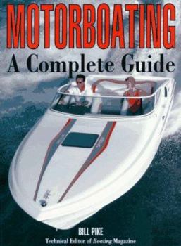 Paperback Motorboating: A Complete Guide Book