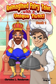 Reimagined Fairy Tales with a Unique Twist!