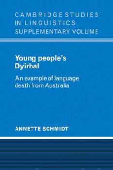 Paperback Young People's Dyirbal: An Example of Language Death from Australia Book