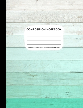 Paperback Composition Notebook Wide Ruled: Mint Green Ombre Wood Rustic Farmhouse Primary Copy Book, SOFT Cover Kids Elementary Grade Back To School Supplies St Book