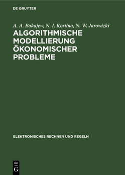 Hardcover Algorithmische Modellierung Ökonomischer Probleme [German] Book
