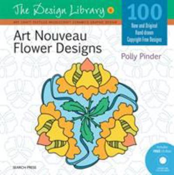 Paperback Art Nouveau Flower Designs [With CDROM] Book