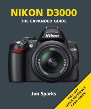 Paperback Nikon D3000: Series: The Expanded Guide Series Book