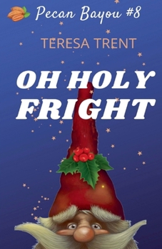 Paperback Oh Holy Fright Book
