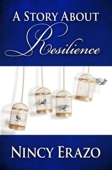 Paperback A Story About Resilience Book