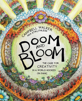 Paperback Doom and Bloom: The Case for Creativity in a World Hooked on Panic Book