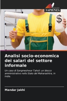 Paperback Analisi socio-economica dei salari del settore informale [Italian] Book