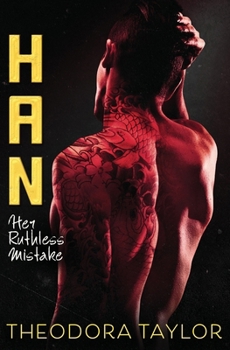 Han: Her Ruthless Mistake: 50 Loving States, Delaware - Book #4 of the Ruthless Triad