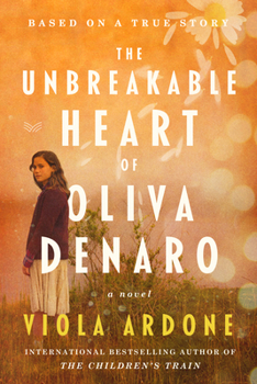 Hardcover The Unbreakable Heart of Oliva Denaro Book