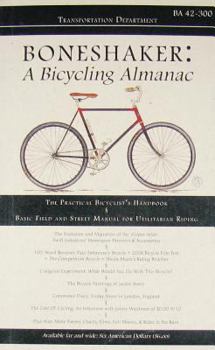 Paperback Boneshaker a Bicycling Almanac: Ba 42-300 Book