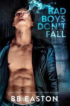 Paperback Bad Boys Don't Fall Book