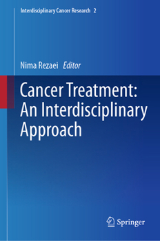 Hardcover Cancer Treatment: An Interdisciplinary Approach Book