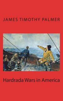 Paperback Hardrada Wars in America Book