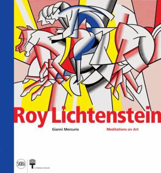 Hardcover Roy Lichtenstein: Meditations on Art Book