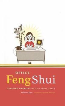 Hardcover Office Feng Shui: Creating Harmony in Your Work Space Book