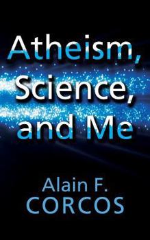Paperback Atheism, Science and Me Book