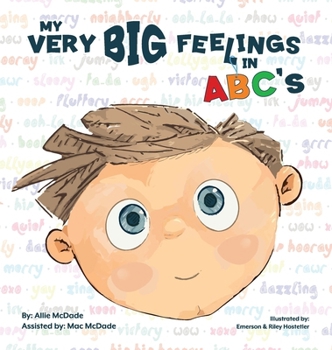 Hardcover My Very Big Feelings In ABC's Book