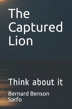 Paperback The Captured Lion: Think about it Book