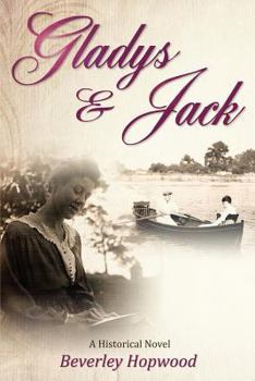 Paperback Gladys & Jack: A Historical Novel Book