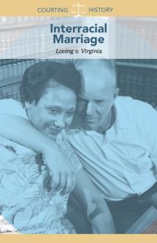 Library Binding Interracial Marriage: Loving V. Virginia Book
