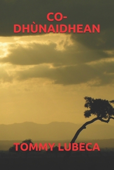 CO-DHÙNAIDHEAN (Scots Edition)