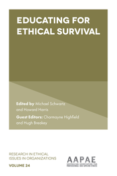 Hardcover Educating for Ethical Survival Book