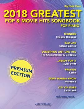 Paperback 2018 Greatest Pop & Movie Hits Songbook for Piano: Big Note Piano Book
