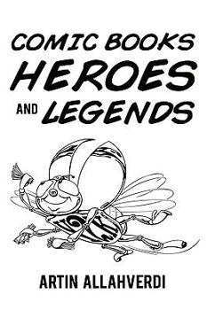 Paperback Comic Books Heroes and Legends Book